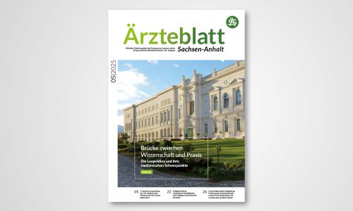 Titelseite Ärzteblatt Sachsen-Anhalt Ausgabe 05/2025, Brücke zwischen Wissenschaft und Praxis, Leopoldina in Halle