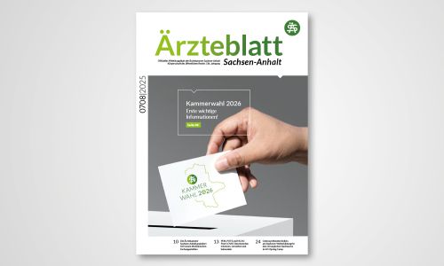 Titelseite Ärzteblatt Sachsen-Anhalt Ausgabe 0708/2025, Achtung Wahlen!