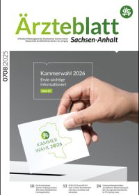 Titelseite Ärzteblatt Sachsen-Anhalt Ausgabe 06/2025, 129. Deutscher Ärztetag 2025 in Leipzig