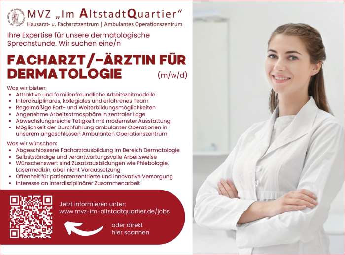Stellenanzeige des MVZ: Dermatologin im weißen Kittel, Ausschreibung für Facharzt/-ärztin Dermatologie im Praxisumfeld.